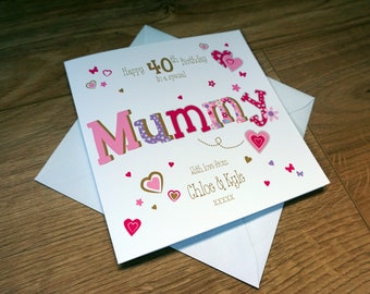 Personalised MUMMY MUM 40TH Birthday Card - Any Age/Any Name/Any Message