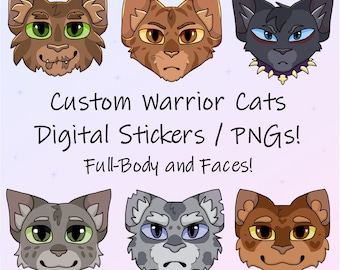 Custom Warrior Cats DIGITAL (PNG) Stickers/Sticker Sheets! Any Canon Character from the &quot;Warriors&quot; Books!
