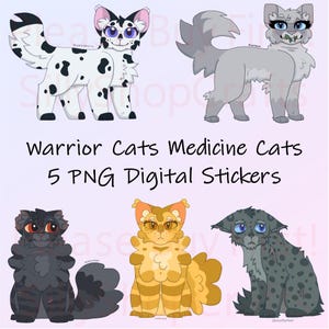 Puede incluir: Pegatinas digitales con cinco gatos de dibujos animados. Un gato es blanco con manchas negras, otro es gris y los demás son de varios tonos de marrón y negro. Se muestra el texto "Warrior Cats Medicine Cats 5 PNG Digital Stickers".