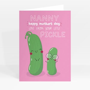 Carte de fête des mères pour nounou de son petit cornichon / Meilleure carte de nounou / Carte de nounou fête des mères jeu de mots / Carte de fête des mères / Nounou / Petit cornichon