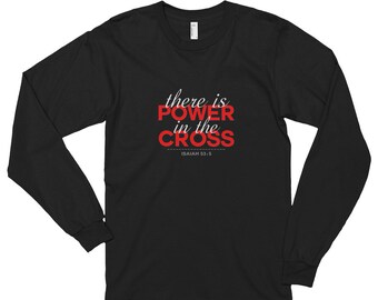 Long sleeve t-shirt (unisex) - Power in the Cross