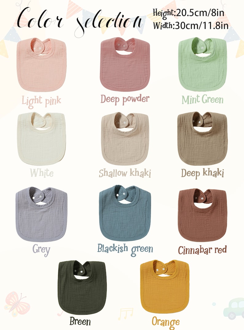 May include: Color selection chart for baby bibs. The bibs are made of a soft, textured fabric and come in a variety of colors, including light pink, deep powder, mint green, white, shallow khaki, deep khaki, grey, blackish green, cinnabar red, green, and orange.