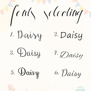 May include: A graphic design image showing six different font styles for the word "Daisy" numbered 1 through 6. The image has a light blue background with a colorful banner at the top and bottom.