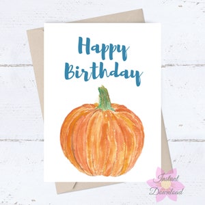 AFDRUKBARE pompoen verjaardagskaart; Herfst herfst verjaardagswensen, Thanksgiving Card; Pompoen denkt aan je bemoedigende kaart; Digitaal DOWNLOADEN