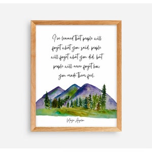 Maya Angelou Inspirational Wall Art, Graduation Gift for Her, Maya Angelou Quote Print, People will never forget how you make them feel