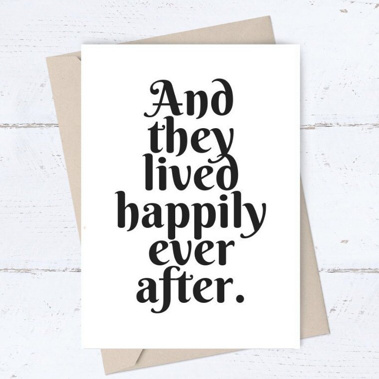 PRINTABLE Wedding Card, Birthday Anniversary Card, And they lived happily ever after; Romantic  Love DIGITAL DOWNLOAD, Bridal Shower Card
