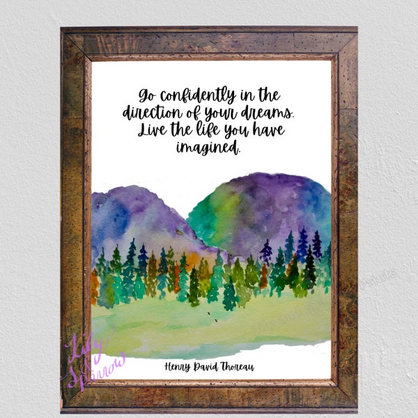 Thoreau Quote Graduation Gift Mountain Painting Inspirational Motivational print, Go confidently direction dreams live life imagined art