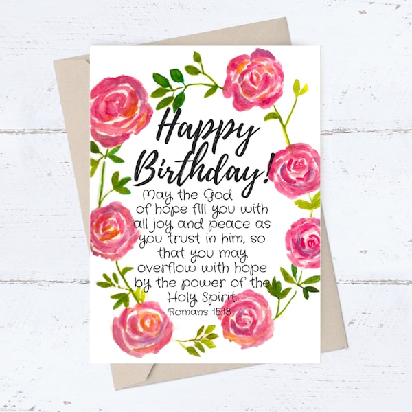 Religious PRINTABLE Birthday Card; Pink Rose Border, Romans Bible Verse, Birthday Wishes for Her, Christian Scripture; Digital Downloadable