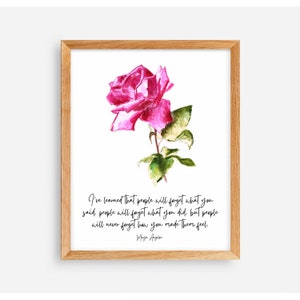 Maya Angelou Inspirational Wall Print, Maya Angelou Quote Print, Graduation Gift for Her, People will never forget how you make them feel