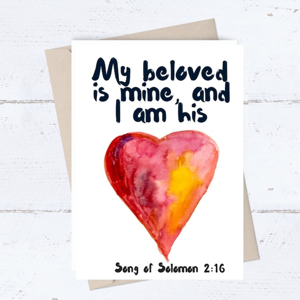 Religious PRINTABLE Valentines Day Card, My Beloved is Mine I am His; Song of Solomon; Christian Wedding / Anniversary Card, Husband Wife