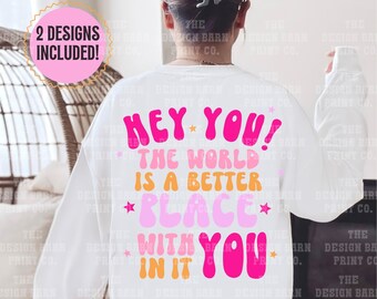 DIGITAL The World Is A Better Place PNG Sublimation art You Matter PNG art Retro png Inspirational Png Sublimation Design Retro Design