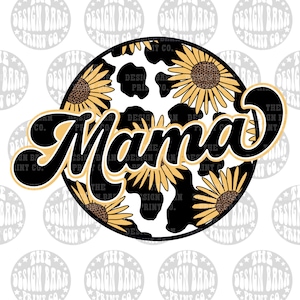 DIGITAL Mama PNG Sublimation art digital download PNG art Western png Sublimation Sunflower Png Sublimation Designs Mama Design