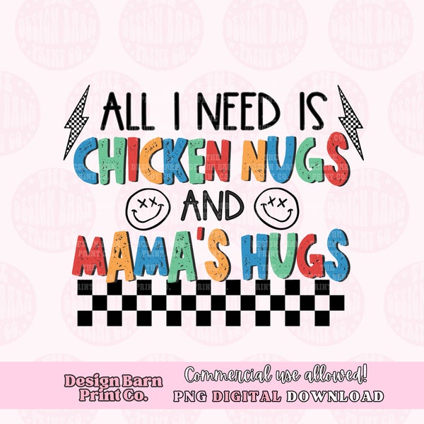 DIGITAL Chicken Nugs Mama Hugs PNG File Sublimation Kids PNG art Cute Png Children's Png Sublimation Design Mama Png Toddler Png