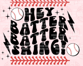 Baseball PNG-Datei Hey Batter Batter digitaler download PNG Kunst Niedlicher Baseball png Sublimation Sport png Spieltag Png Spieltag Design