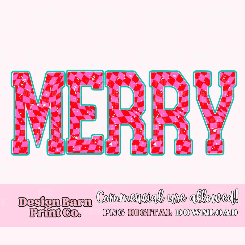 May include: A digital download of a graphic design featuring the word "MERRY" in a red and pink checkered pattern with a teal outline. The design is perfect for creating holiday crafts, cards, and decorations.