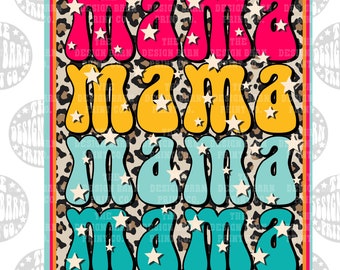 Retro Mama PNG File Sublimation art digital download PNG art Mama png Sublimation leopard png Sublimation Design Mothers Day Png Mom Png