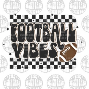 Digital Football Vibes PNG File Game Day Png digital download PNG art Retro png Sublimation Sports png Sublimation Design Football Design