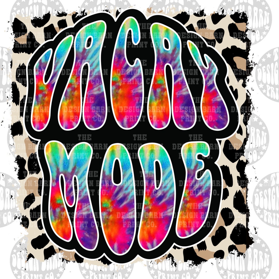 Vacay Mode Summer PNG File Sublimation Art Digital Download PNG Art Tie ...