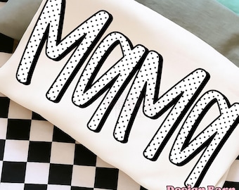 Mamma PNG Polka Dot Mama Shirt Design Söt Mamma Design Retro PNG Sublimering Nedladdning Neutral PNG Design Mors Dag Png Mamma Shirt Design