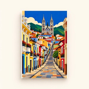 Street to the Cathedral — Quito, Ecuador — digital illustration shown as a display example. No physical item, frame or props included.
