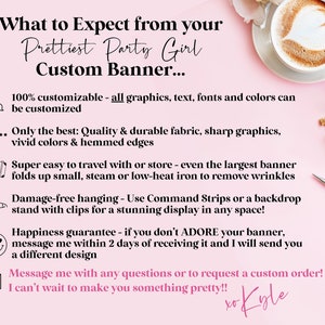 Może przedstawiać: R&oacute;żowe tło z tekstem: &bdquo;Czego oczekiwać od swojego spersonalizowanego banera Prettiest Party Girl...&ldquo; Szczeg&oacute;ły obejmują personalizację, wysokiej jakości tkaninę, łatwe podr&oacute;żowanie, zawieszanie bez uszkodzeń i gwarancję satysfakcji. Filiżanka kawy i artykuły biurowe w tle.