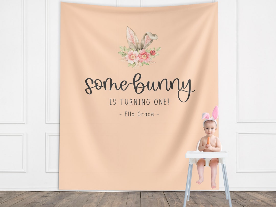 Some Bunny is Turning One Custom Banner, Bunny Ears Shower Backdrop ...