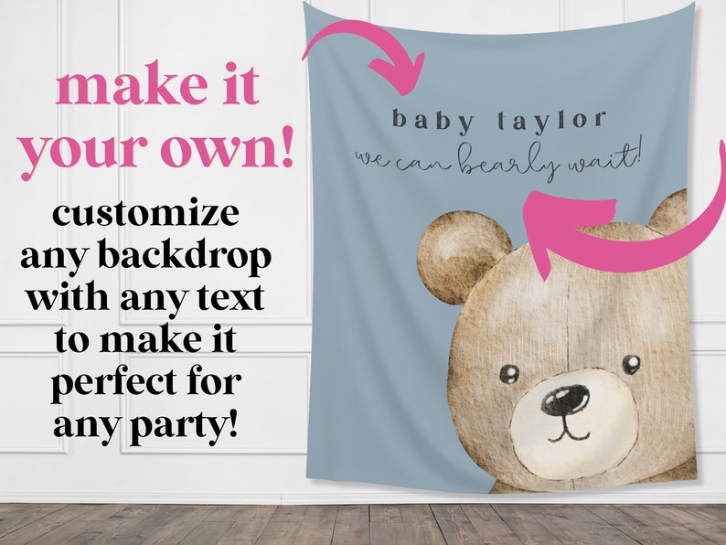 Może przedstawiać: Jasnoniebieskie tło z ilustracją misia i napisem "baby taylor we can bearly wait!". Tło zawiera r&oacute;wnież tekst "make it your own! customize any backdrop with any text to make it perfect for any party!"