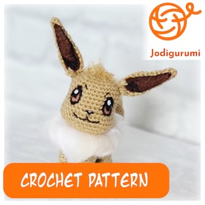 Eevee Crochet Pattern - Amigurumi Pocket Monster (PDF Pattern)