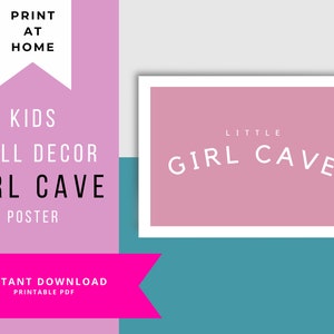 Caverna de menina, decoração infantil, pôster para impressão, impressão em casa, download instantâneo