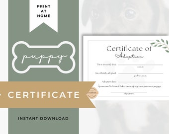 Forever Puppy Certificate of Adoption, Print at Home, mark the day your precious puppy joined your family.