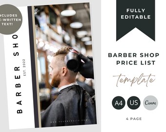 May include: A template for a barber shop price list. The template is fully editable and includes pre-written text. The template is designed for use with Canva and is available in A4 size. The template is four pages long.