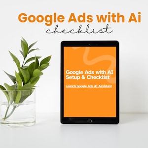 Create your Google Ads with AI- A complete checklist and guide