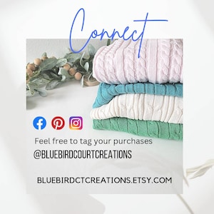 Connect @bluebirdcourtcreations on facebook, pinterest and instagram.  Or bluebirdctcreations.etsy.com