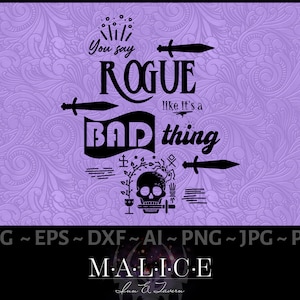 Rogue Class Witty Funny Saying Vector para RPGs, D&D, Dungeons and Dragons, Pathfinder | Cricut, Silhueta, svg/eps/dxf/ai/png/jpg/pdf