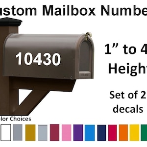 May include: Custom mailbox numbers decals in a set of two. The decals are available in a variety of colors and can be customized with your house number. The decals are shown on a brown mailbox with the number 10430. The decals are available in sizes from 1 inch to 4 inches in height.