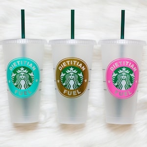 Dietitian Fuel Starbucks cup with vinyl decal. Coworker gift, dietitian gift, dietitian mug, gift for her, RD gift, starbucks cold cup