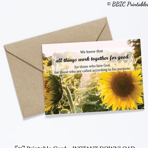 Printable Card -Romans 8:28- 5x7 Blank Inside Card- INSTANT DOWNLOAD, Sunflower Christian Scripture Printable Card, All Things Work Together