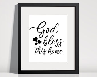 God Bless this Home Printable - INSTANT DOWNLOAD, Christian Hearts Black Typography Home Decor Printable Digital Art- 5x7-8x10-11x14-16x20