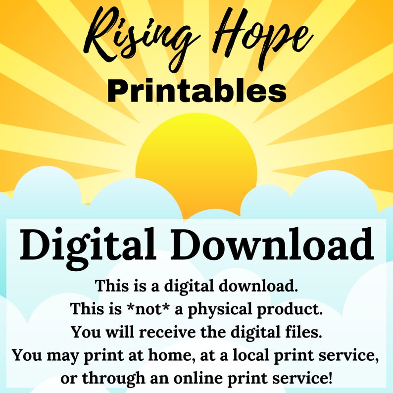 K&ouml;nnte beinhalten: Eine Grafik f&uuml;r einen digitalen Download mit einer gelben Sonne, die &uuml;ber blauen Wolken aufgeht. Der Text "Rising Hope Printables" befindet sich oben im Bild. Der Text "Digitaler Download" steht in gro&szlig;en Fettdruck unter der Sonne. Der Text "Dies ist ein digitaler Download. Dies ist *kein* physisches Produkt. Sie erhalten die digitalen Dateien. Sie k&ouml;nnen zu Hause, bei einem lokalen Druckdienst oder &uuml;ber einen Online-Druckdienst drucken!" steht unter dem Fettdruck.