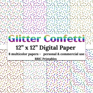 Glitter Confetti Digital Paper- INSTANT DOWNLOAD, 12x12 Printable Confetti Multicolor Party Fun Celebratory Scrapbooking Paper Printable JPG