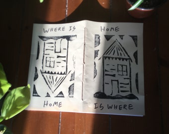 Home is Where /Where is Home Zine