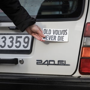 Stickers for Volvo, Volvo Car Sticker, Old Volvos Never Die sticker, volvo car decal, vinyl sticker, Bumper sticker, New Sticker rear window image 2