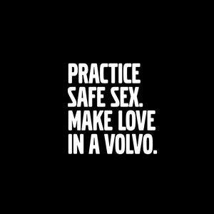 Sticker for Volvo, Volvo Car Sticker, Practice Safe Sex. Make Love in a Volvo, car decal, vinyl sticker, Bumper sticker, Sticker rear window image 5