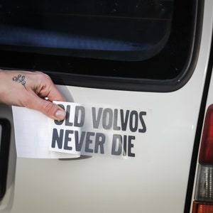 Stickers for Volvo, Volvo Car Sticker, Old Volvos Never Die sticker, volvo car decal, vinyl sticker, Bumper sticker, New Sticker rear window image 4
