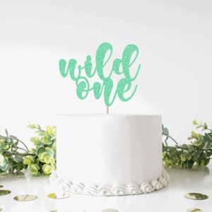 Wild One - First Birthday Cake Topper ***Free UK Delivery***