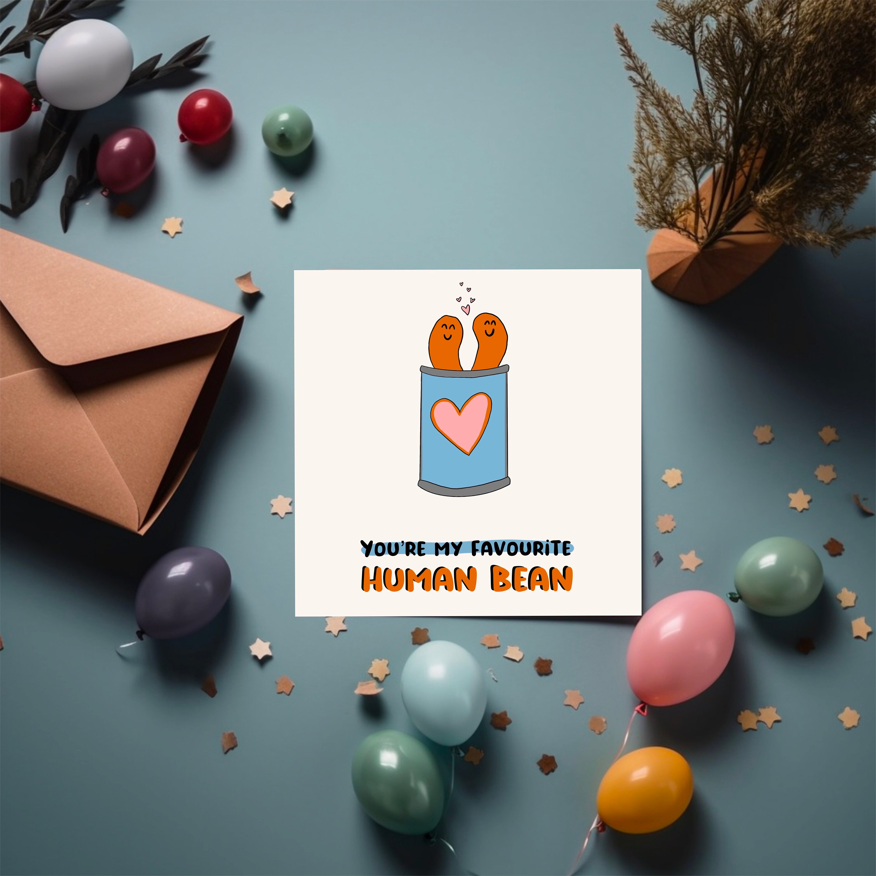 You're my favourite human bean - Anniversary / Birthday / Valentines Card***Free UK Shipping***