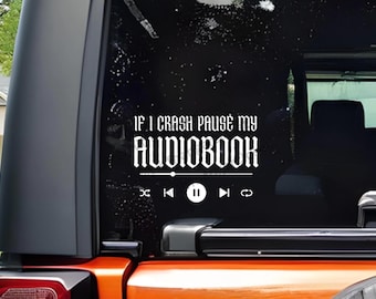 Pause My Audiobook Car Decal, UV DTF 3D permanent sticker, Booklover Tumbler Decal, Bookish girl accessories gift, audiobook bumper sticker