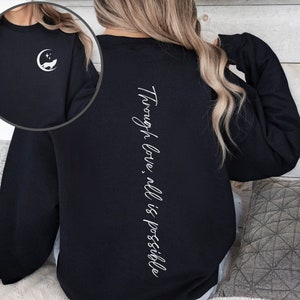 Through Love All is Possible Shirt, Officially Licensed Crescent City Merch, Danika Bryce Quinlan Sweatshirt, Sarah J Maas Hoodie, SJM
