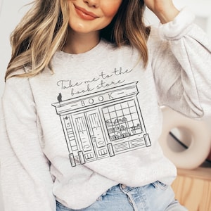 Take Me to the Bookstore Sweatshirt, Bookish Crewneck, Fiction Addiction Sweater,