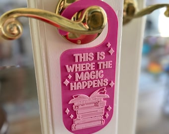 This is where the magic happens- Library Door Hanger for Bookish Reader Bedroom Decor